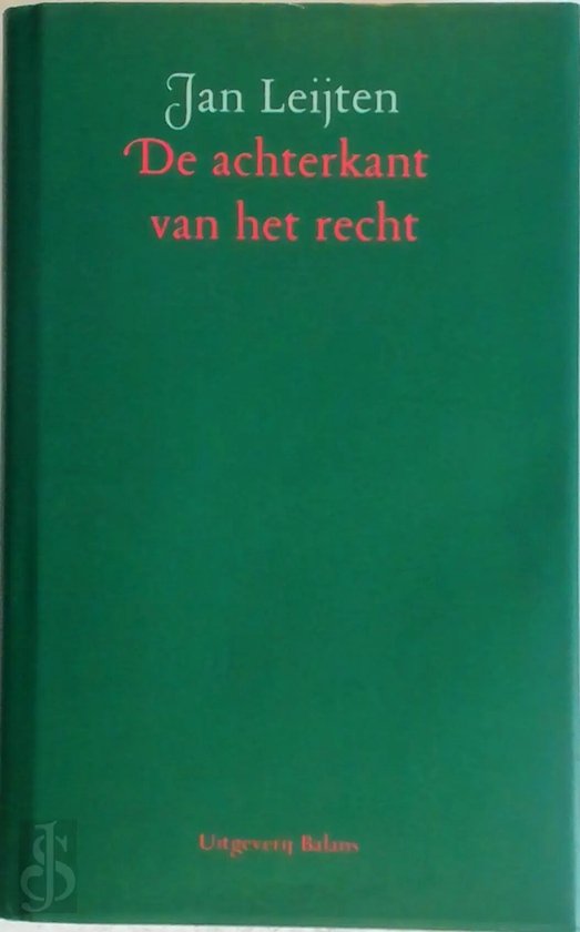 De achterkant van het recht - Jan Leijten