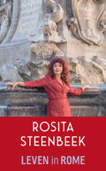 Leven in Rome - Rosita Steenbeek