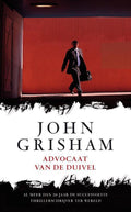 Advocaat Van De Duivel - John Grisham, Mariella Snel