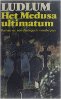 Het medusa ultimatum - Robert Ludlum