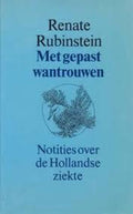 Met gepast wantrouwen - Renate Rubinstein