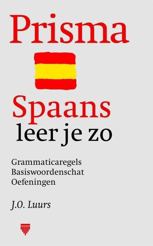 Zo Leer Je Spaans - J.O. Luurs