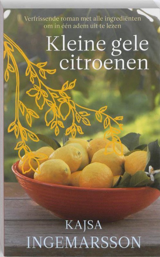 Kleine Gele Citroenen - Kajsa Ingemarsson
