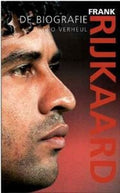 Frank Rijkaard - De Biografie - Leo Verheul