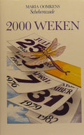 2000 weken - Maria Oomkens (Scheherazade)