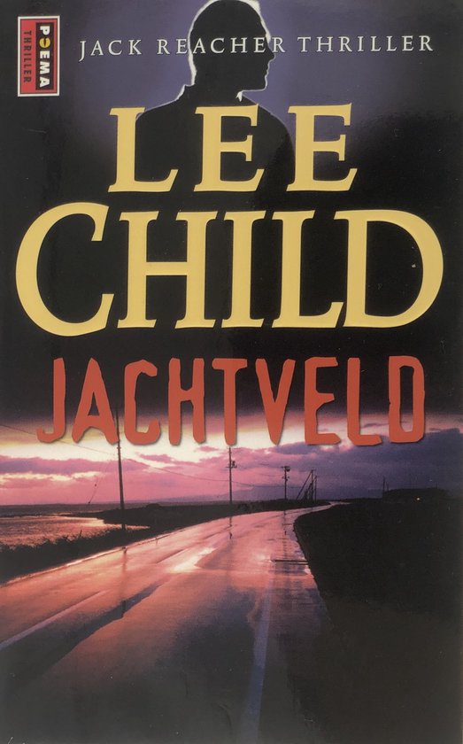 Jack Reacher 1 - Jachtveld - Lee Child