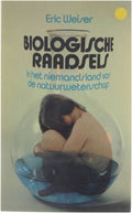 Biologische raadsels - Eric Weiser