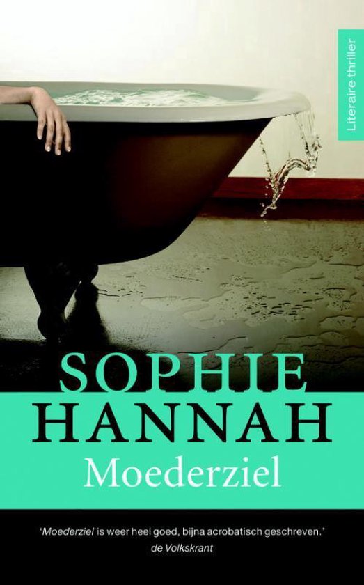 Moederziel - Sophie Hannah