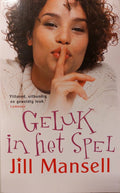 Geluk in het spel - Jill Mansell