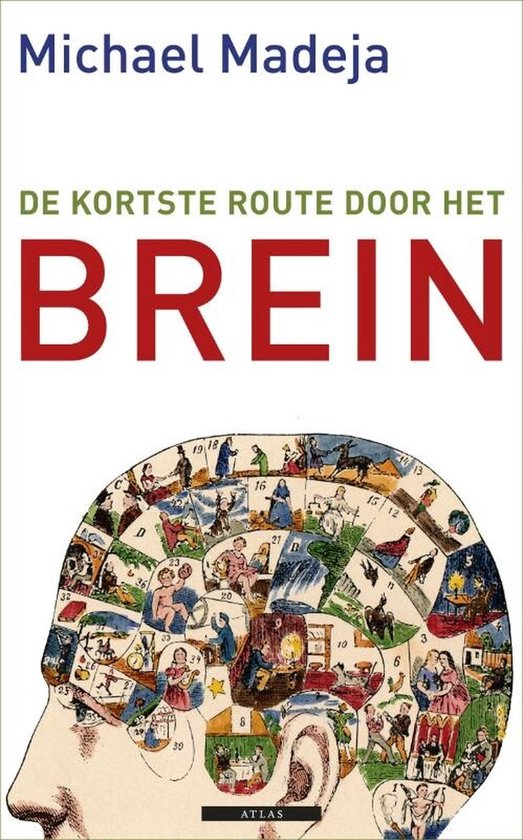 De kortste route door het brein - Michael Madeja