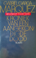 Kroniek van een aangekondigde dood - Gabriel Garcia Marquez