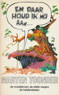 En daar houd ik mij aan - Marten Toonder