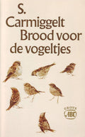 Brood voor de vogeltjes - Simon Carmiggelt