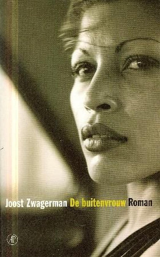 Buitenvrouw - Joost Zwagerman, Zwagerman