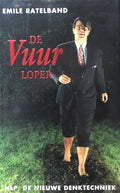 VUURLOPER - Emile Ratelband, Frans van der Beek