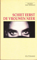 Schiet eerst de vrouwen neer - M&P document - Paul Krijnen