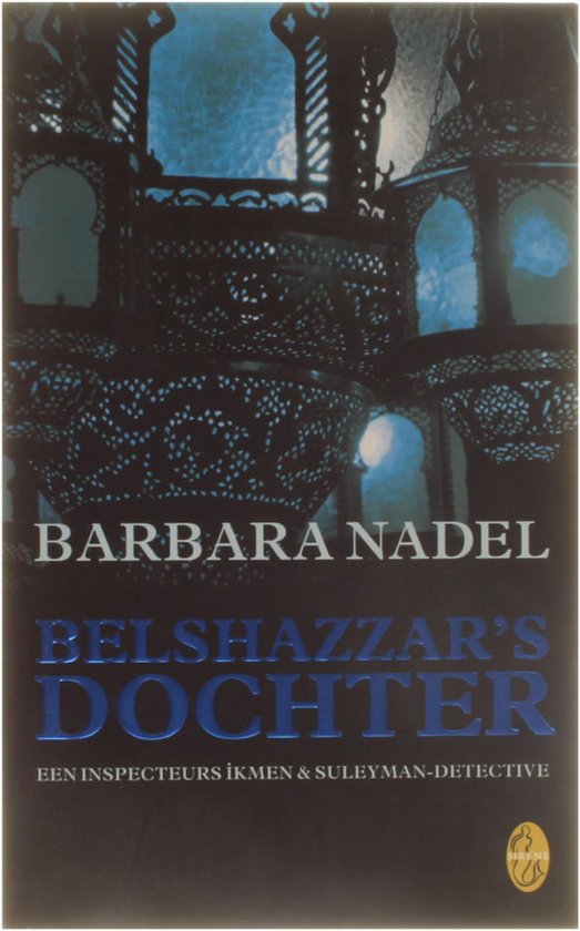 Belshazzars Dochter - Barbara Nadel