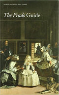 The Prado Guide - Maria Dolores Blanco