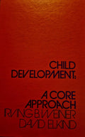 Child Development - Irving B. Weiner, David Elkind