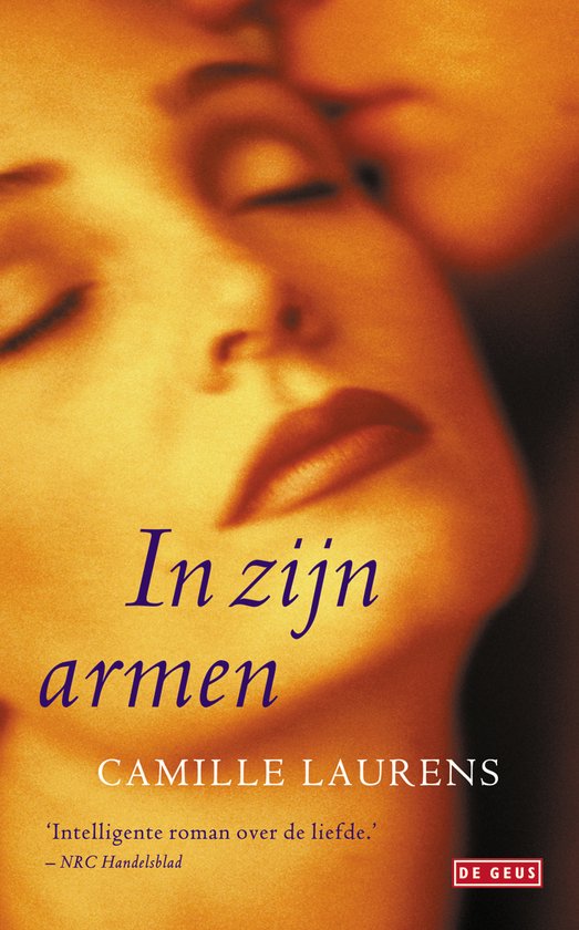 In Zijn Armen - Camille Laurens