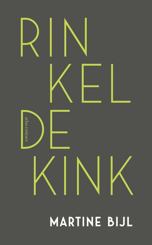 Rinkeldekink - Martine Bijl, geen