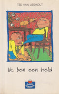 Ik ben een held - Ted van Lieshout, Onbekend
