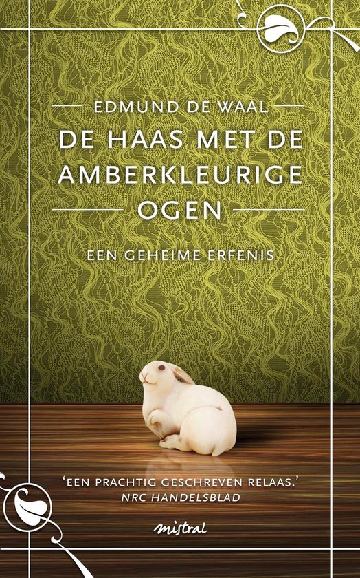 De haas met de amberkleurige ogen - Edmund de Waal
