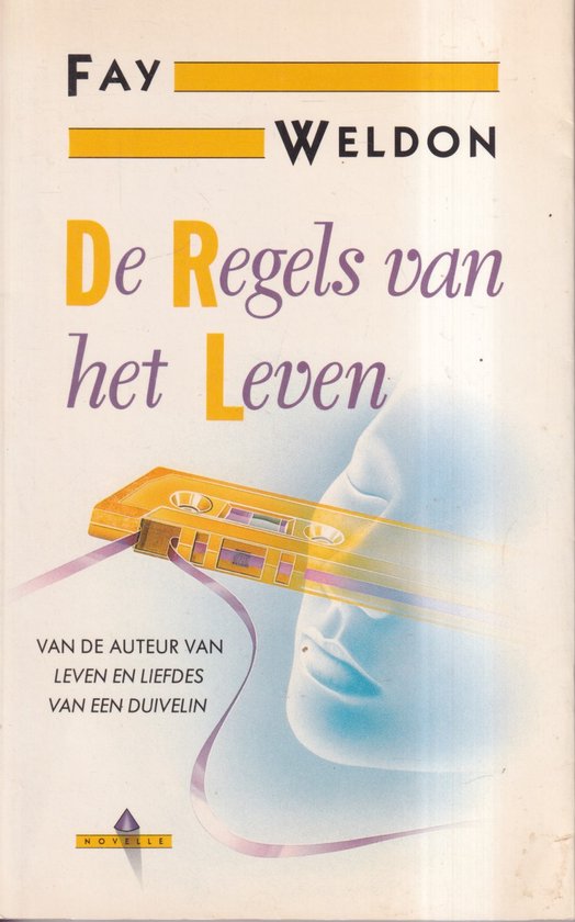 De regels van het leven - Weldon, Fay