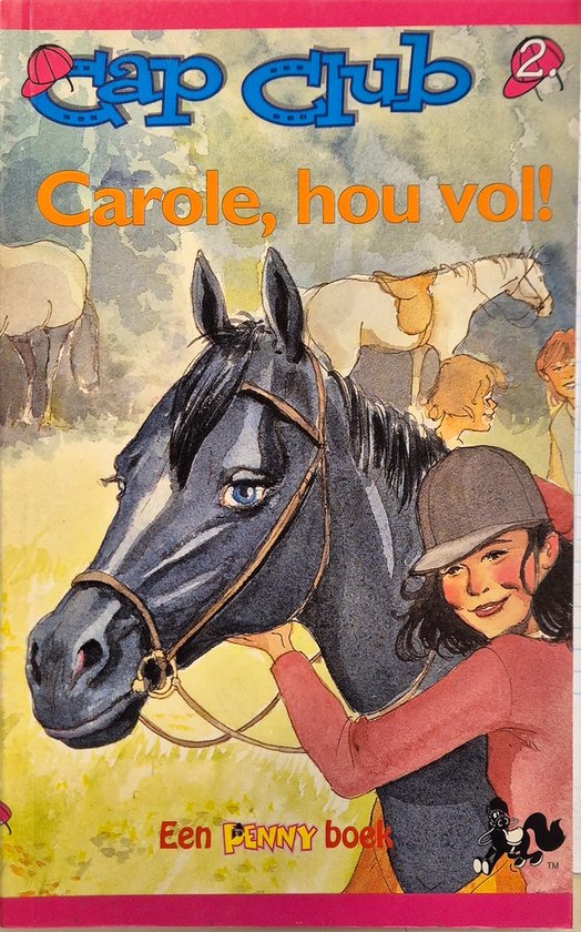 Cap Club 2. - Carole, hou vol!