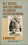 Het gevoel van Columbus en andere overpeinzingen - S. Montag