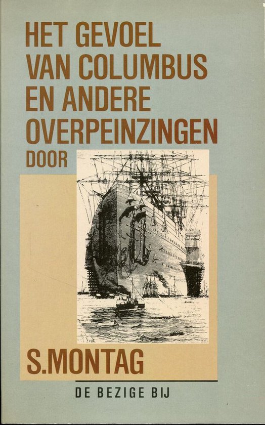 Het gevoel van Columbus en andere overpeinzingen