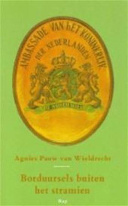 Borduursels buiten het stramien - Agnies Pauw van Wieldrecht