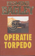 Operatie torpedo - Desmond Bagley.