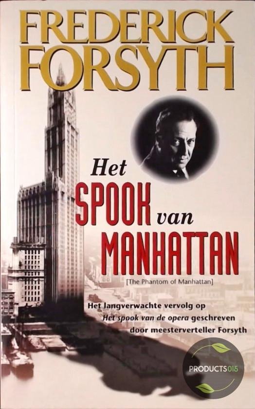 Het spook van manhattan - Frederick Forsyth