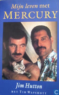 Mijn leven met Mercury - J. Hutton, Tim Wapshott