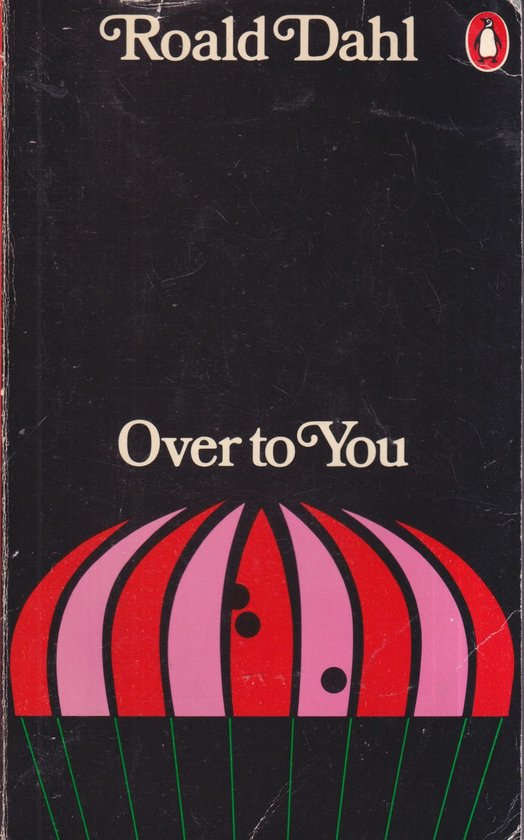 Over To You / Druk 1 - Roald Dahl