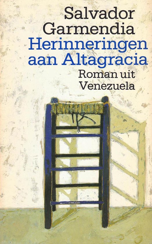 Herinneringen aan Altagracia - Salvador Garmendia