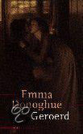 Geroerd - Emma Donoghue