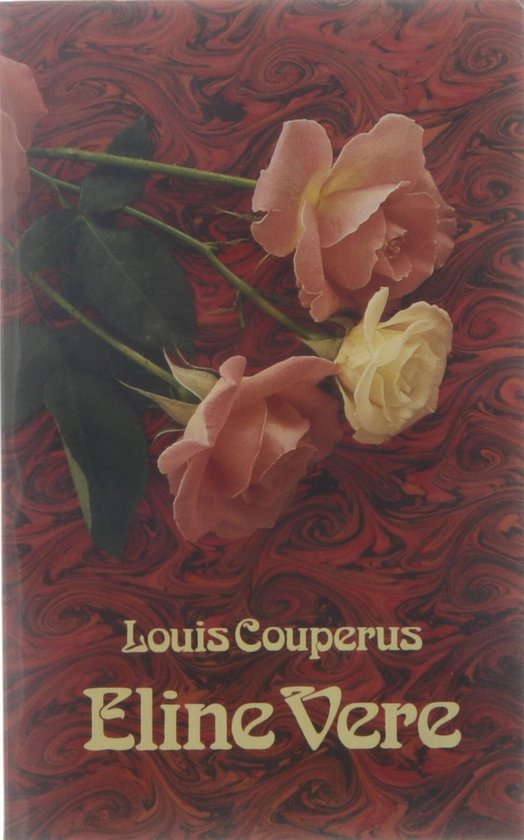 Eline Vere - Louis Couperus, Gwendolyn Whitmore
