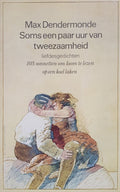 Soms een paar uur tweezaamheid - M. Dendermonde