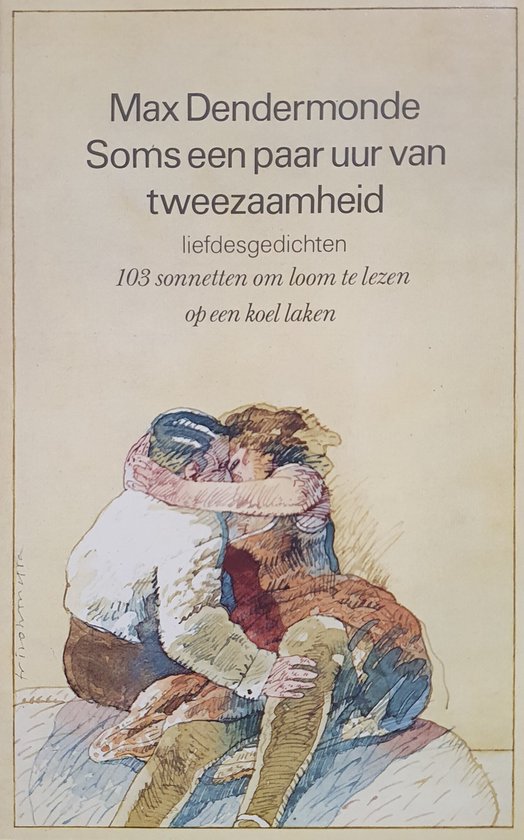 Soms een paar uur tweezaamheid - M. Dendermonde
