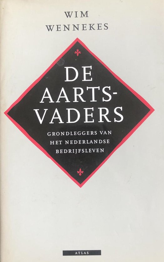 De aartsvaders - Wim Wennekes