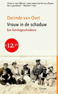 Vrouw In De Schaduw - Dorinde Oort van