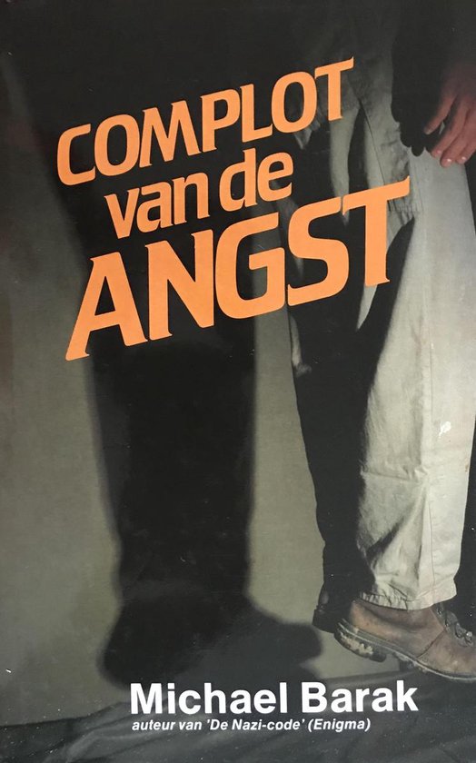 Complot van de angst - Michael Barak