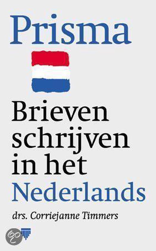 Prisma - pockets Brieven schrijven in het Nederlands - Corriejanne Timmers