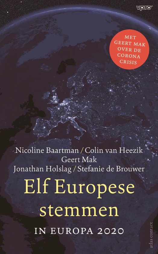 Elf Europese stemmen - Nicoline Baartman, Colin van Heezik
