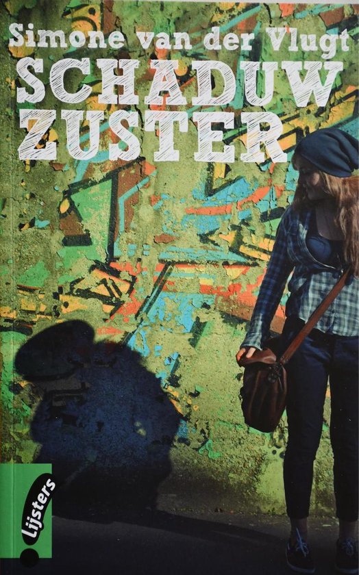 Schaduw zuster - Simone van der Vlugt
