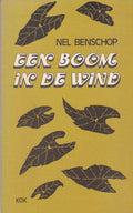 Een boom in de wind - Nel Benschop