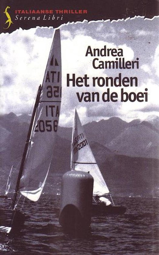 Het ronden van de boei - A. Camilleri