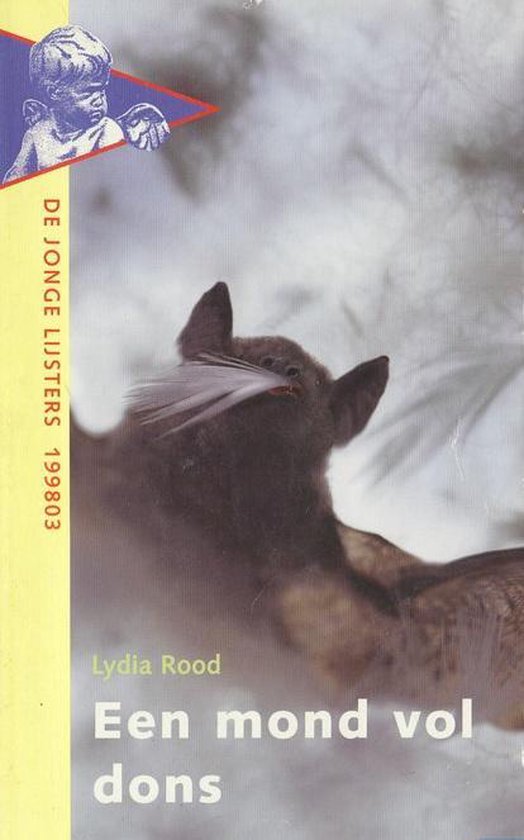 Een mond vol dons - Lydia Rood